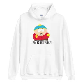 South Park Cartman I'm So Seriously  Hooded Sweatshirt